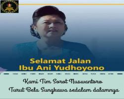 SELAMAT JALAN IBU ANI YUDHOYONO 