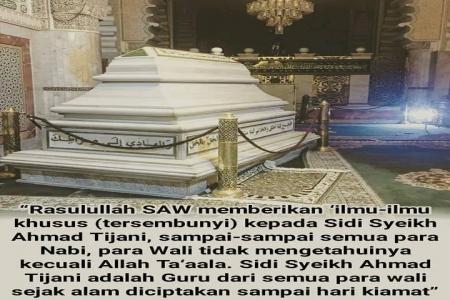 SYECH AHMAD TIJANI DI DATANGI 60 WALI KUTUB  300 RAJA JIN