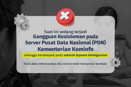 SERVER PDN GANGGUAN, IMIGRASI TETA