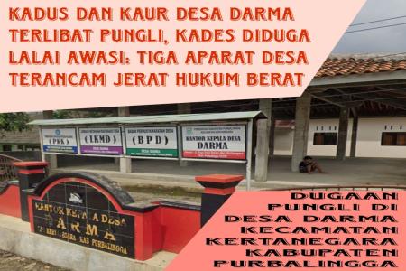 Kadus Kaur dan Kades Desa Darma Diduga